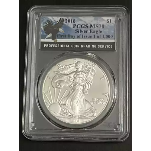 2018 $1 Silver Eagle First Day of Issue 1 of 1,000