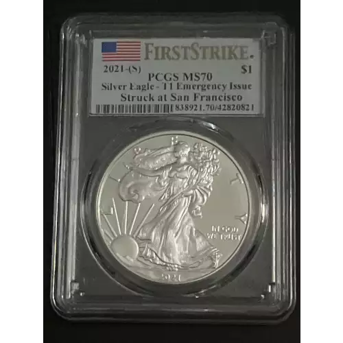 2021-(S) $1 Silver Eagle - T1 Emergency Issue Struck at San Francisco First Strike